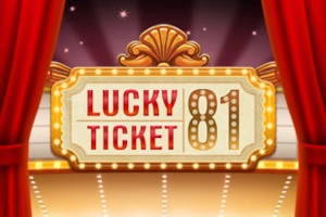 02359 lucky ticket 81